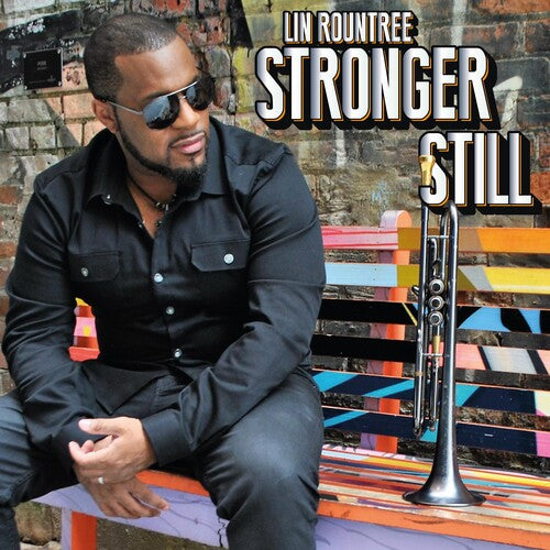 Rountree, Lin: Stronger Still