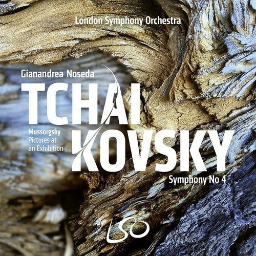 London Symphony Orchestra / Noseda, Gianandrea: Tchaikovsky: Symphony No.4; Mussorgsky: Pictures At An Exhibition - SUPER-AUDIO CD