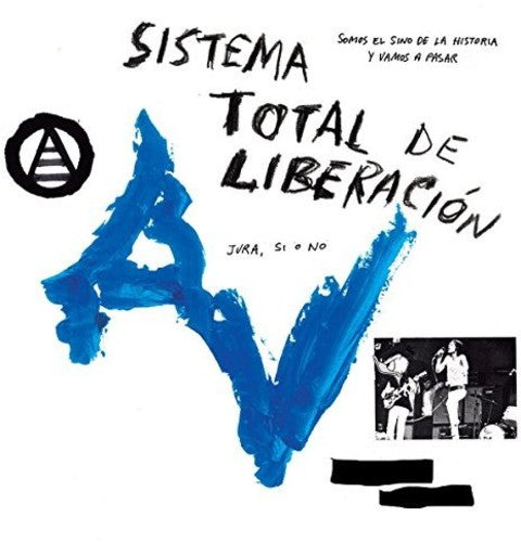Anarquia Vertical: Sistema Total De Liberacion