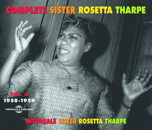 Sister Rosetta Tharpe: V6: R. Parthe 1958-59