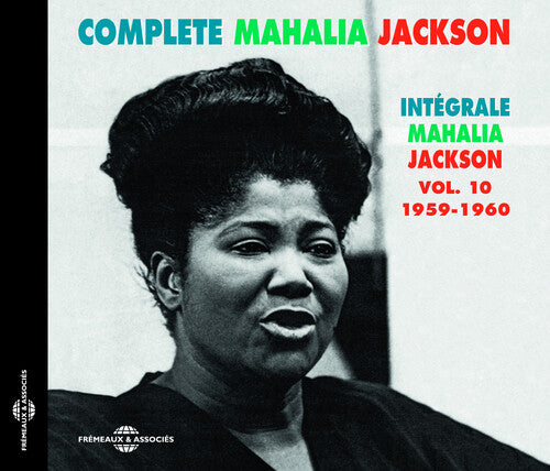 Mahalia Jackson: V10: M. Jackson 1959-60