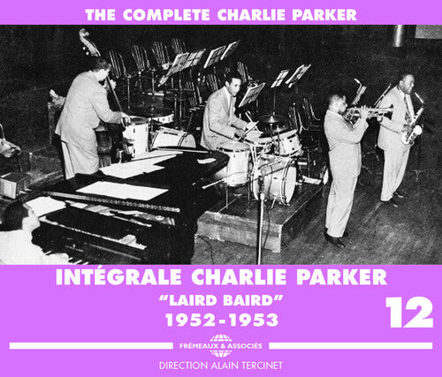 Parker, Charlie: V12: C. Parker 1952-53