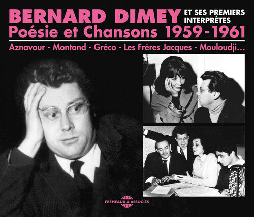 Bernard Dimey: Poesie & Chansons 1959-61