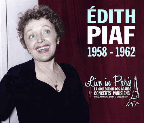 Piaf, Edith: Live in Paris 1958-1962