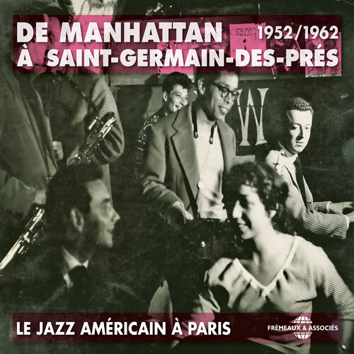 Renaud; Sims; Haynes; Brown; Konitz: De Manhattan 1952-62