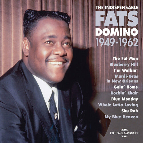 Domino, Fats: Indispensable 1949-62