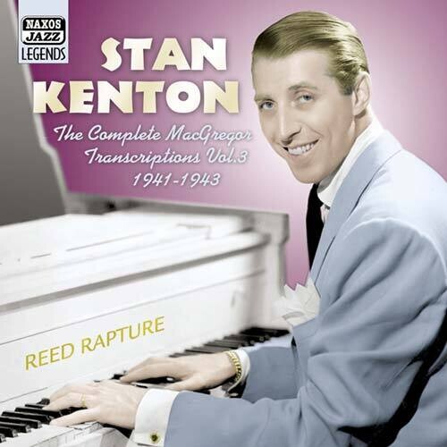 Kenton, Stan: Reed Rapture