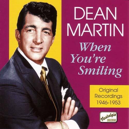 Dean Martin: When You're Smiling