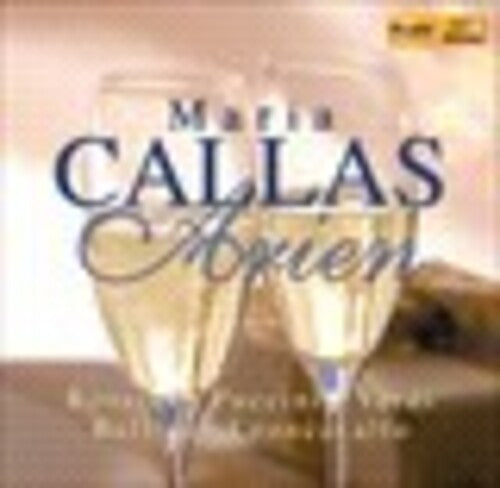 Callas, Maria: Maria Callas: Arias