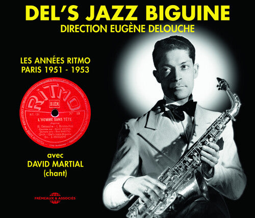 Delouche, Eugene: Del's Jazz Biguine: 1951-53