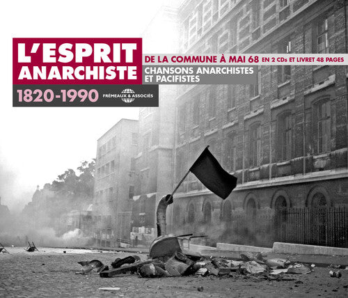 L'Esprit Anarchiste De La Comm: L'esprit Anarchiste de la Comm