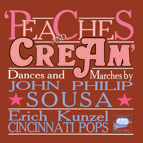 Sousa, John Philip: Peaches & Cream