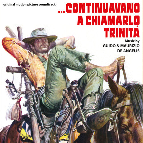 Continuavano a Chiamarlo Trinita / O.S.T.: ...Continuavano a Chiamarlo Trinità ((Trinity Is Still My Name) (Original Motion Picture Soundtrack)