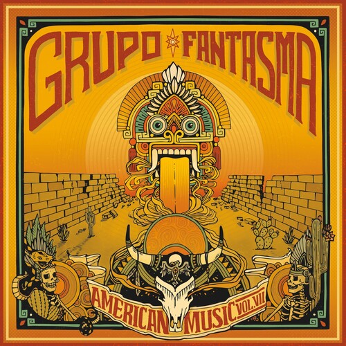Grupo Fantasma: American Music: Volume 7