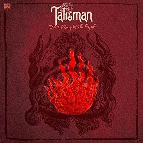 Talisman: Don't Play With Fyah