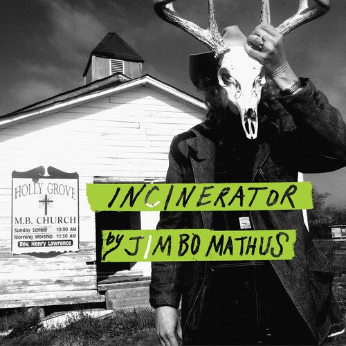 Mathus, Jimbo: Incinerator