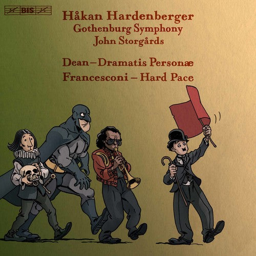 Dean / Francesconi / Hardenberger: Hakan Hardenberger Plays Dean & Francesconi - SUPER-AUDIO CD