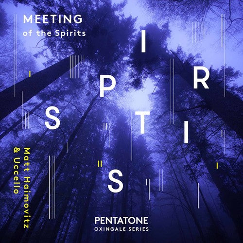 Coleman / Haimovitz: Meeting of the Spirits - SUPER-AUDIO CD