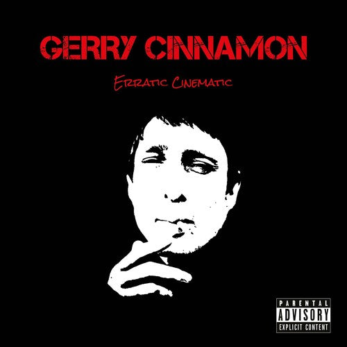 Cinnamon, Gerry: Erratic Cinematic