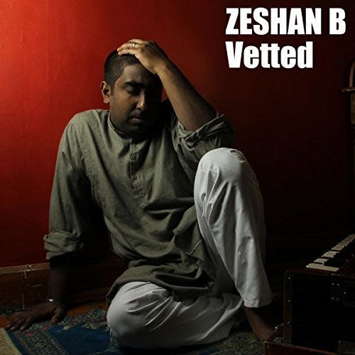 Zeshan B: Vetted - COMPACT DISCS