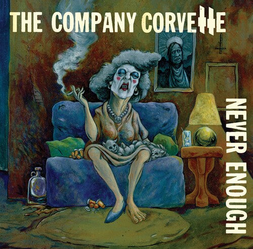 The Company Corvette: Never Enough - VINYL LP