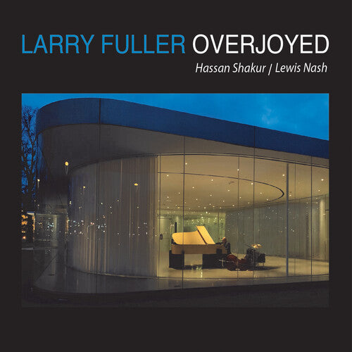 Fuller, Larry: Overjoyed