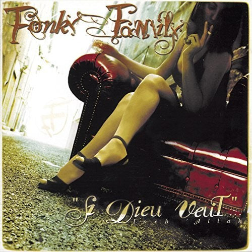Fonky Family: Si Dieu Veut