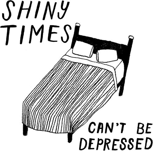 Shiny Times: Can't Be Depressed