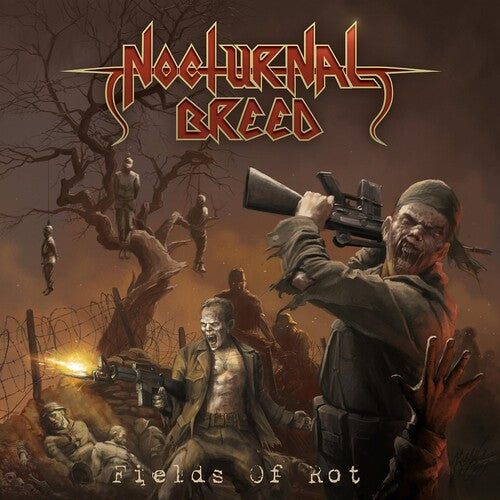 Nocturnal Breed: Fields Of Rot