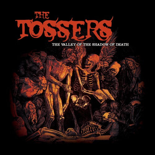 Tossers: Valley Of The Shadow Of Death