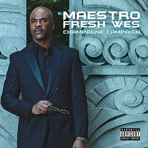 Maestro Fresh Wes: Champagne Campaign