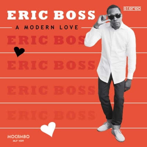 Boss, Eric: A Modern Love