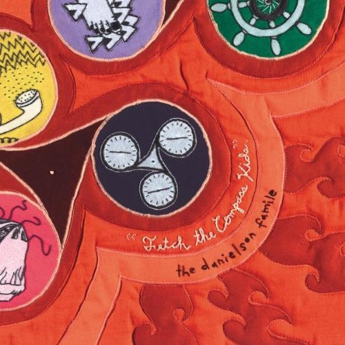 Danielson Famile: Fetch the Compass Kids