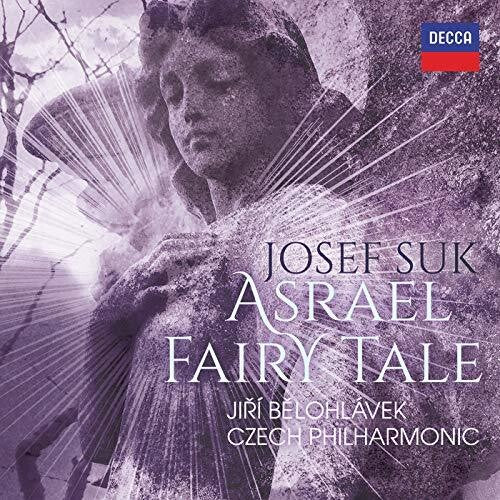 Suk / Belohlavek / Czech Philharmonic: Asrael Symphony / Pohadka