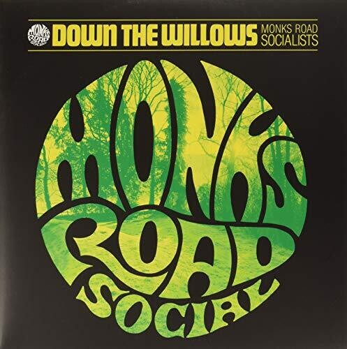 Monks Road Social: Down The Willow - VINYL LP