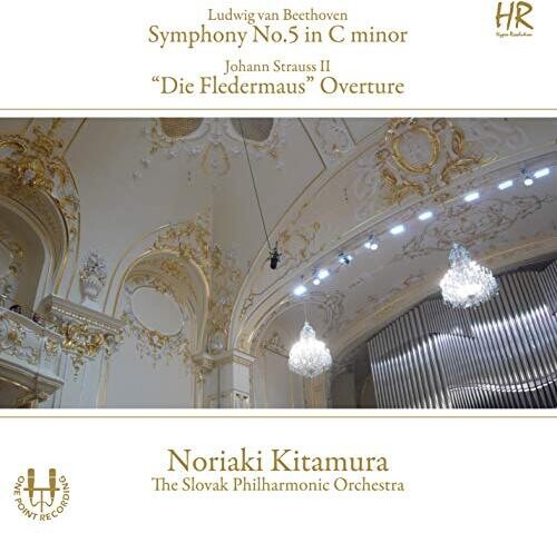 Beethoven / Kitamura: Symphony 5 in C Minor 67 / Die Fledermaus Overture