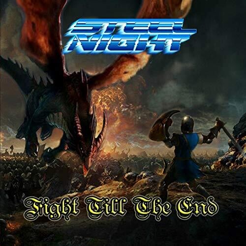 Steel Night: Fight Till The End