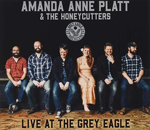 Platt, Amanda Anne & Honeycutters: Live at the Grey Eagle