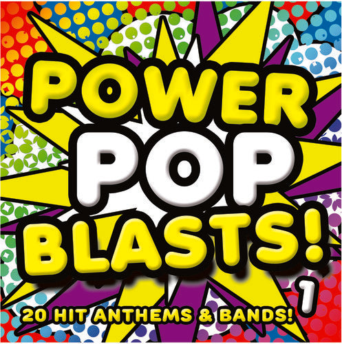 Powerpop Blasts! - Vol. 1 / Various: Powerpop Blasts! - Vol. 1 (Various Artists)