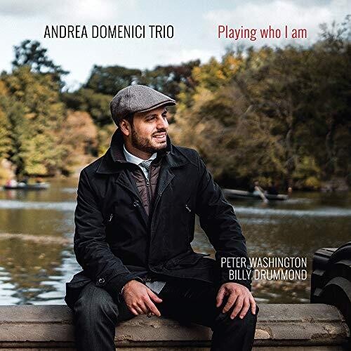 Andrea Trio Domenici: Playing Who I Am - COMPACT DISCS