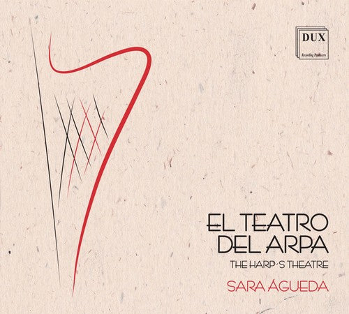 Agueda / Mayer / Sordo: El Teatro Del Arpa