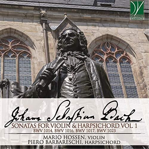 Bach / Hossen, Mario / Barbareschi, Piero: Bach: Sonatas For Biolin & Harpsichord Vol. 1