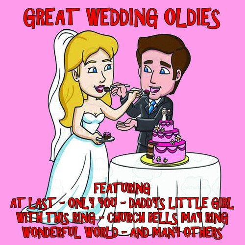 Great Wedding Oldies / Various: Great Wedding Oldies (Various Artists)