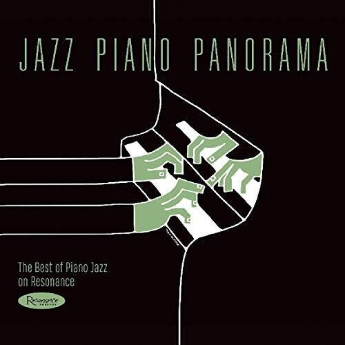 Jazz Piano Panorama: The Best of Piano Jazz / Var: Jazz Piano Panorama: The Best Of Piano Jazz On Resonance