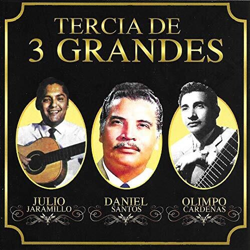 Jaramillo, Julio / Santos, Daniel / Cardenas, Olimpo: Tercia De 3 Grandes