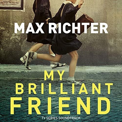 Richter, Max: My Brilliant Friend / TV O.S.T.