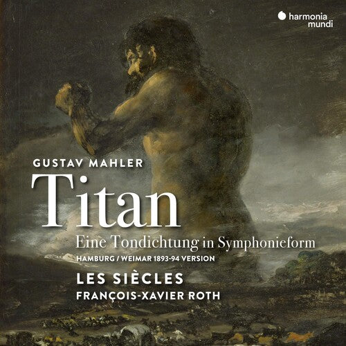 Les Siecles / Roth, Francois-Xavier: Titan Symphony 1