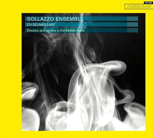Sollazzo Ensemble: En Seumeillant - COMPACT DISCS