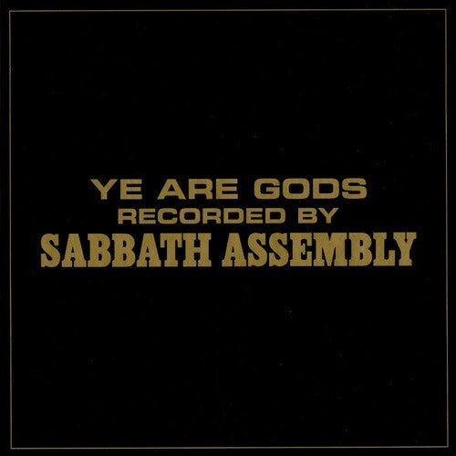 Sabbath Assembly: Ye Are Gods