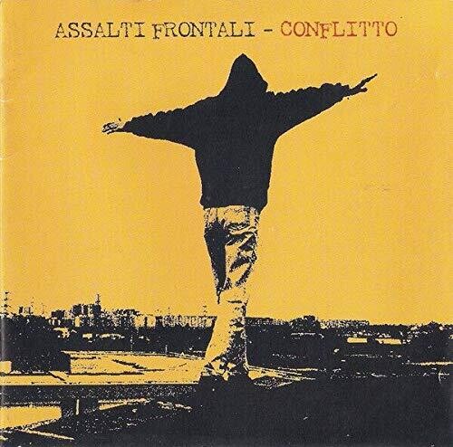 Assalti Frontali: Conflitto